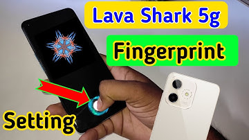 Lava shark 5G Fingerprint Setup: How to Set Display Fingerprint Lock Lava shark