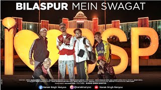 Bilaspur Mein Swagat | Nanyoo | Vishal Thapa (zehar) | Harry Patel | YSD | New Cg Rap Song 2022