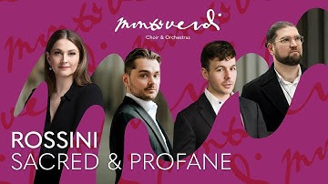 Rossini Sacred & Profane - Trailer - Monteverdi Choir and Orchestre Révolutionnaire et Romantique