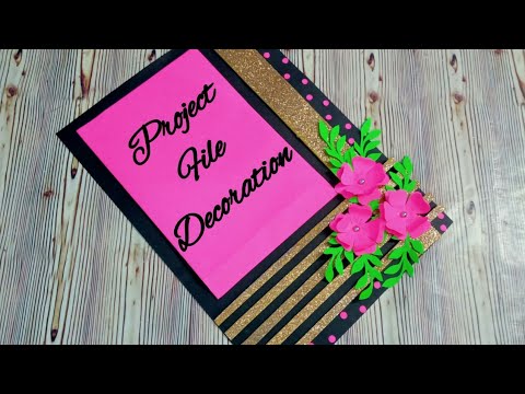 Featured image of post Handmade Project File Cover Decoration Ideas : 4 attractive project file ideas !