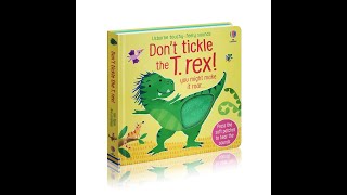 Usborne Touchy-feely sounds Don't tickle the T. rex！