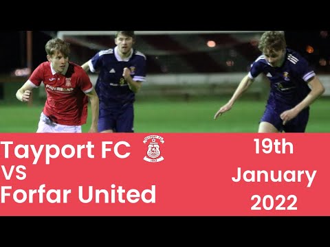 Tayport FC  vs  Forfar United 19/01/22 - Highlights