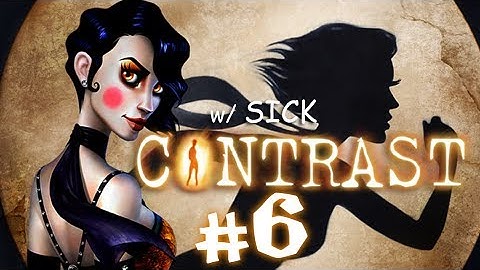 Contrast Part 6 Gameplay - Act 3 Get into Vincenzo