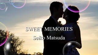 「SWEET MEMORIES 〜甘い記憶」松田聖子 by ニャンコ 1,088 views 2 years ago 4 minutes, 32 seconds