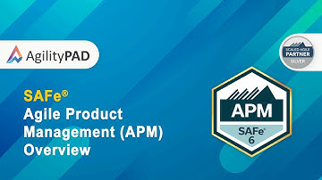 SAFe APM Course Overview - AgilityPAD