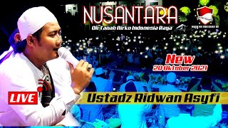 Nusantara (Oh Tanah Airku Indonesia Raya) - Ridwan Asyfi Terbaru 2021