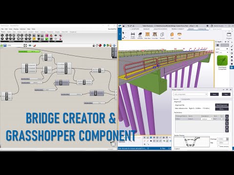 Bridge Creator and Grasshopper Component.