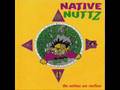 Native Nuttz – The Nativez Are Restless | Releases | Discogs