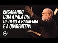 Encarando com a palavra de Deus... - Pr Márcio Valadão | CULTO DOMINGO MANHÃ - 26/07/2020