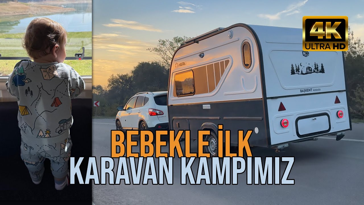 Bebekle ilk Karavan Kampı - Göl Kenarında Kamp | Ömerli Barajı - Esenceli | Başkent Karavan Hera 380