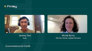Conversations in Credit | Nicole Byrns, Partner at Dumar Capital Partners