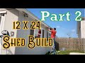 12x24 shed build part 2