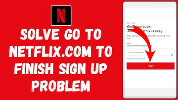 FIX Go To Netflix.com to Finish Sign up Problem (EASY FIX!!)