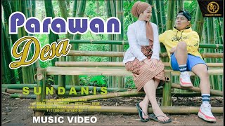 PARAWAN DESA - SUNDANIS HIPHOP (OFFICIAL MUSIC VIDEO)