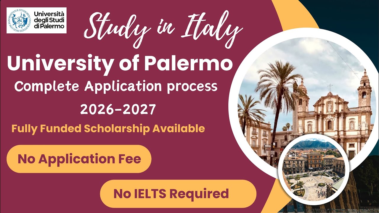 University of Palermo Application Process 2026-27 | No Fee & IELTS Required | Study in Italy 2026