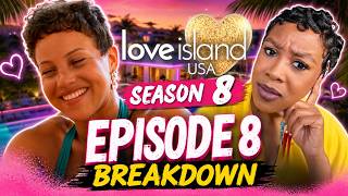 SINCERE STOP LYING | Love Island USA Season 8 Episode 8 | Review | Recap