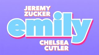 Jeremy Zucker & Chelsea Cutler - emily (Lyrics)