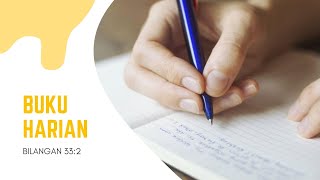 Buku Harian | Bilangan 33 :  2