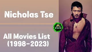 Nicholas Tse All Movies List (1998-2023) | #dragontigergate #newpolicestory #bodyguardandassasins