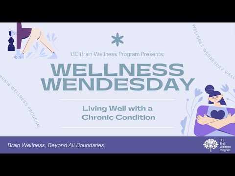 Wellness Wednesday October 2022: Living Well with a Chronic Condition