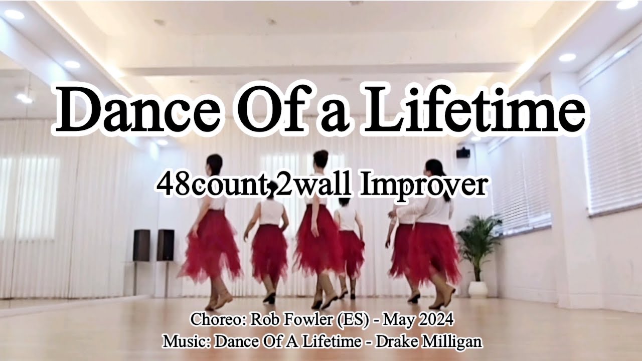 Dance Of a Lifetime Linedance Demo - YouTube