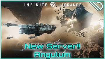 Infinite Lagrange | New Server Angulum!!