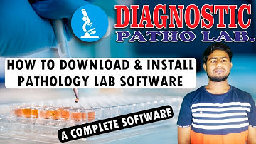 Part - G4 : How to Download & Install Pathology Lab Management Software | Hindi
