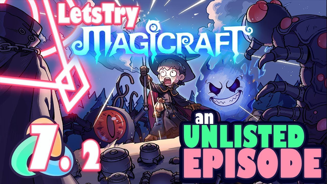 Magicraft Let's Play Ep 7.2