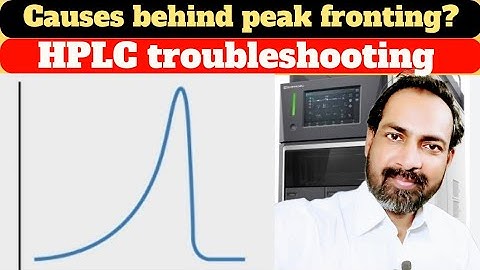 hplc troubleshooting problems | peak fronting | voice of kayani