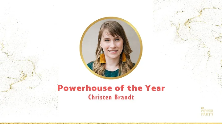 Powerhouse of the Year: Christen Brandt