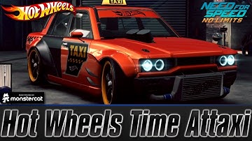 Need For Speed No Limits: The Time Attaxi Is Complete | Hot Wheels In NFS (Part 3)