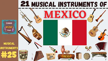 Quels sont les instruments de musique mexicain ?