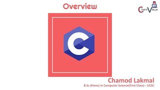 C By ChamiViews - Part 02 - Overview