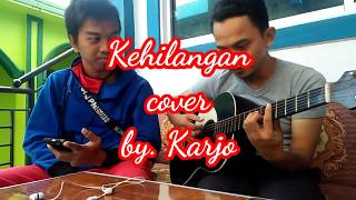 Kehilangan - Rhoma Irama I COVER
