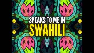 Swan Williams & Martin Gallop - Swahili (Official Lyric Video)