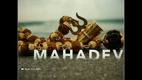 Mahadev Status 2020 | Mahakal Status | Mahakal Song Status | Mahadev Status | KARAN SINH GOHIL