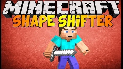 Minecraft | SHAPE SHIFTER (BE ANY MOB AND HAVE THEIR EFFECTS!) | Mod Showcase [1.6.2]
