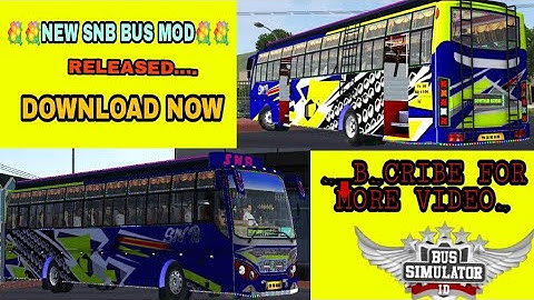 🌺🌺 SNB BUS MOD REALESED FOR BUSSID DOWNLOAD NOW LINK IN DESCRIPTION 🌺🌺