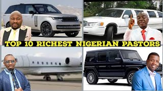 TOP 10 RICHEST PASTORSIN NIGERIA 2024 AND THEIR NETWORTH
