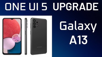 samsung galaxy a13 | one ui 5 | android 13