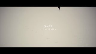 Video thumbnail of "Siv Jakobsen - Dark (Official Video)"