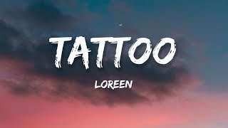 Loreen - Tattoo (Lyrics)