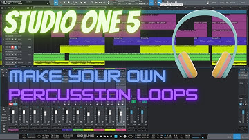 Studio One How to make Percussion loops for your beats
