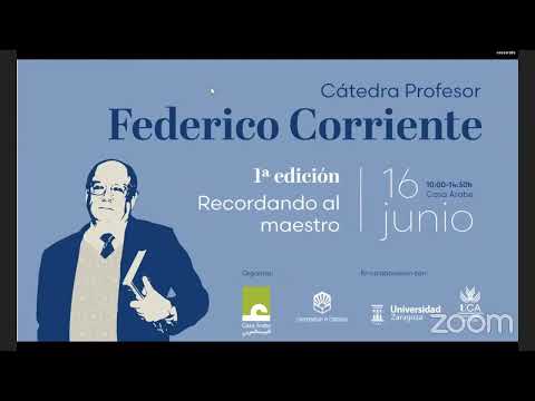 Cátedra Profesor Federico Corriente: Primera edición. Recordando al maestro