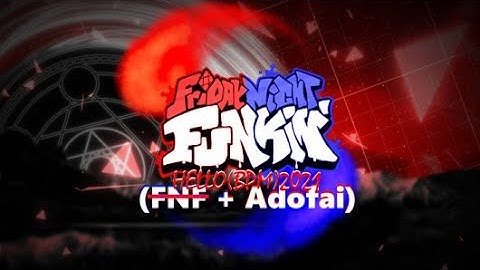 [FNF] MODCHART Hello-2021 - impossible 370+miss