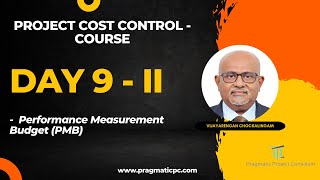 Day 9 | Part2 | Establishing Performance Measurement Baseline PMB | Project Cost Control |