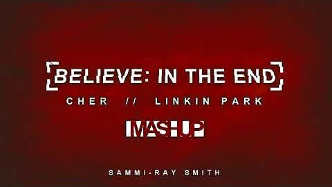 Believe, In The End - (Cher/ Linkin Park Mashup - Vocal Cover)