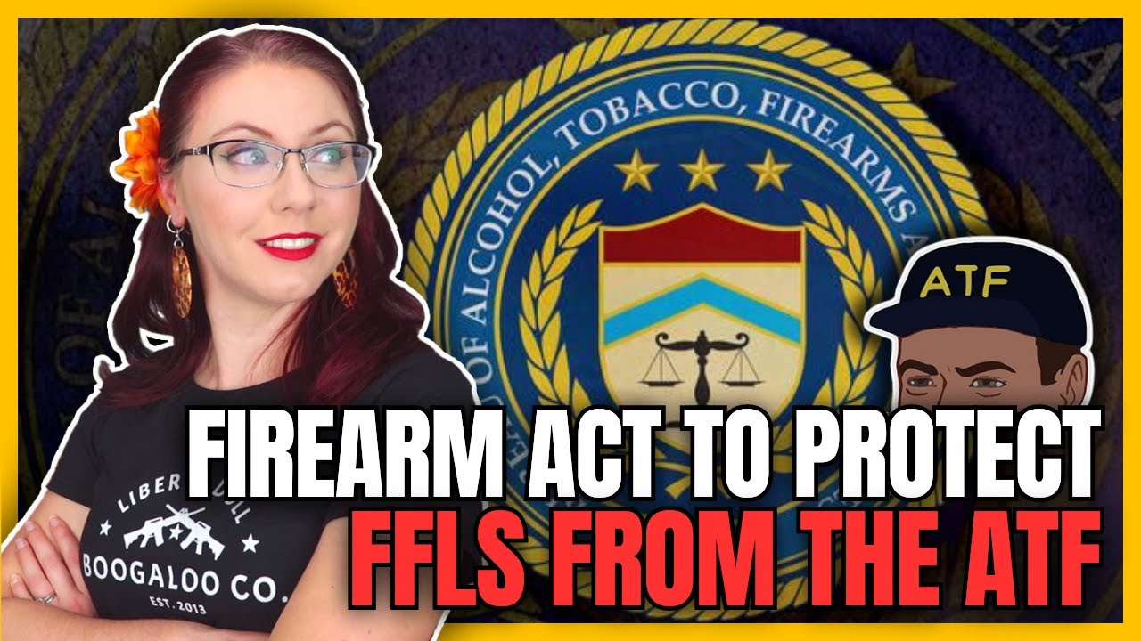 New Bill To Protect FFLs From the ATF