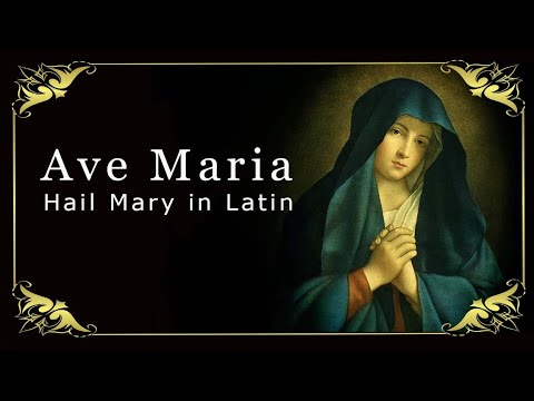 youtube hail mary in latin