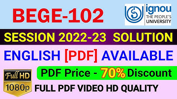 BEGE-102 Solved Assignment in English 2022-23, BEGE 102 Solve Assignment 2023, BEGE 102 Assignment